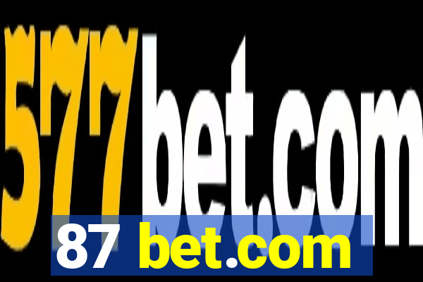 87 bet.com